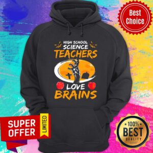 Alternative view of High School Science Teachers Love Brains Apple Halloween Shirt