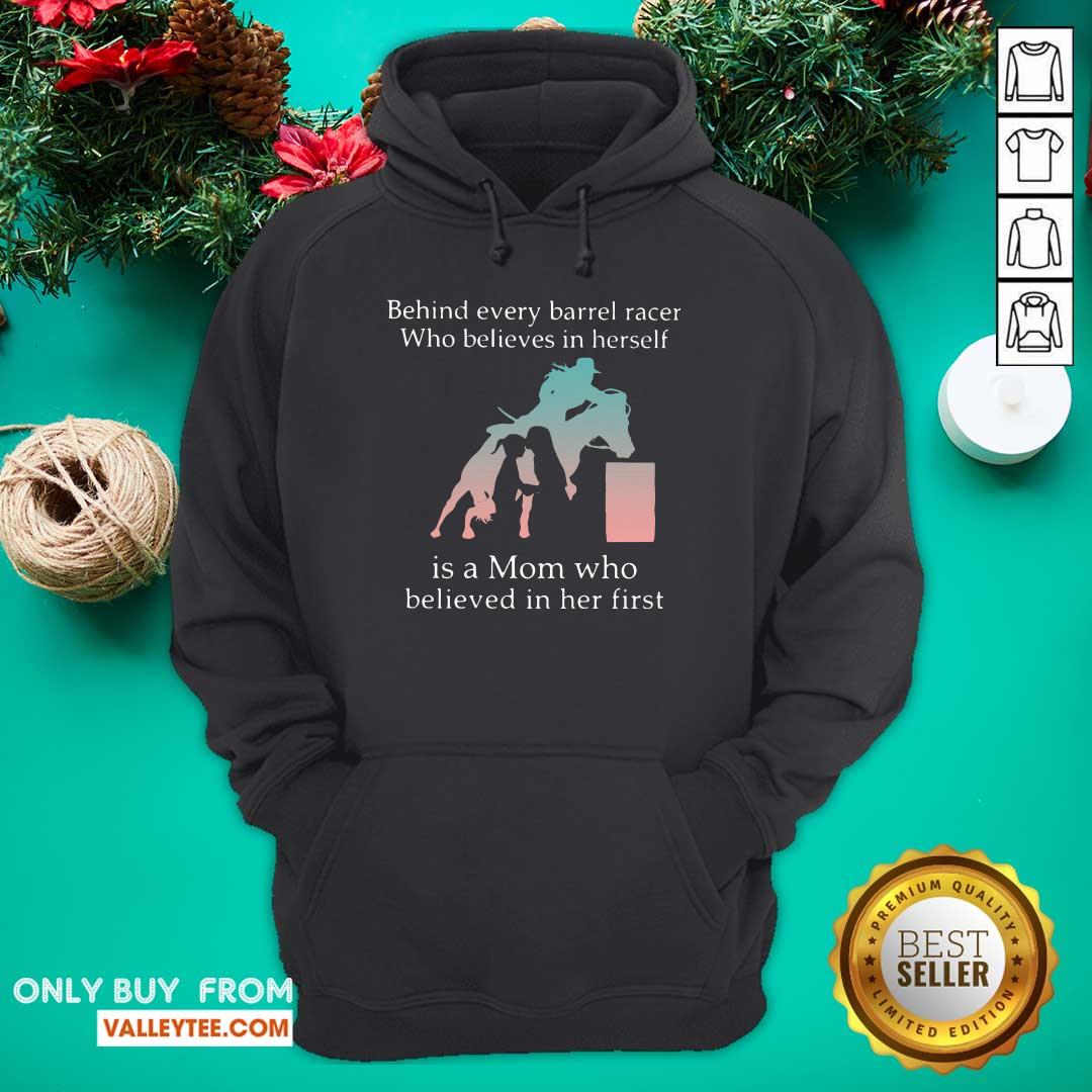Top Behind Every Bull Rider Who Believes In Himself Is A Mom Who Believed In Him First Shirt - Image 3