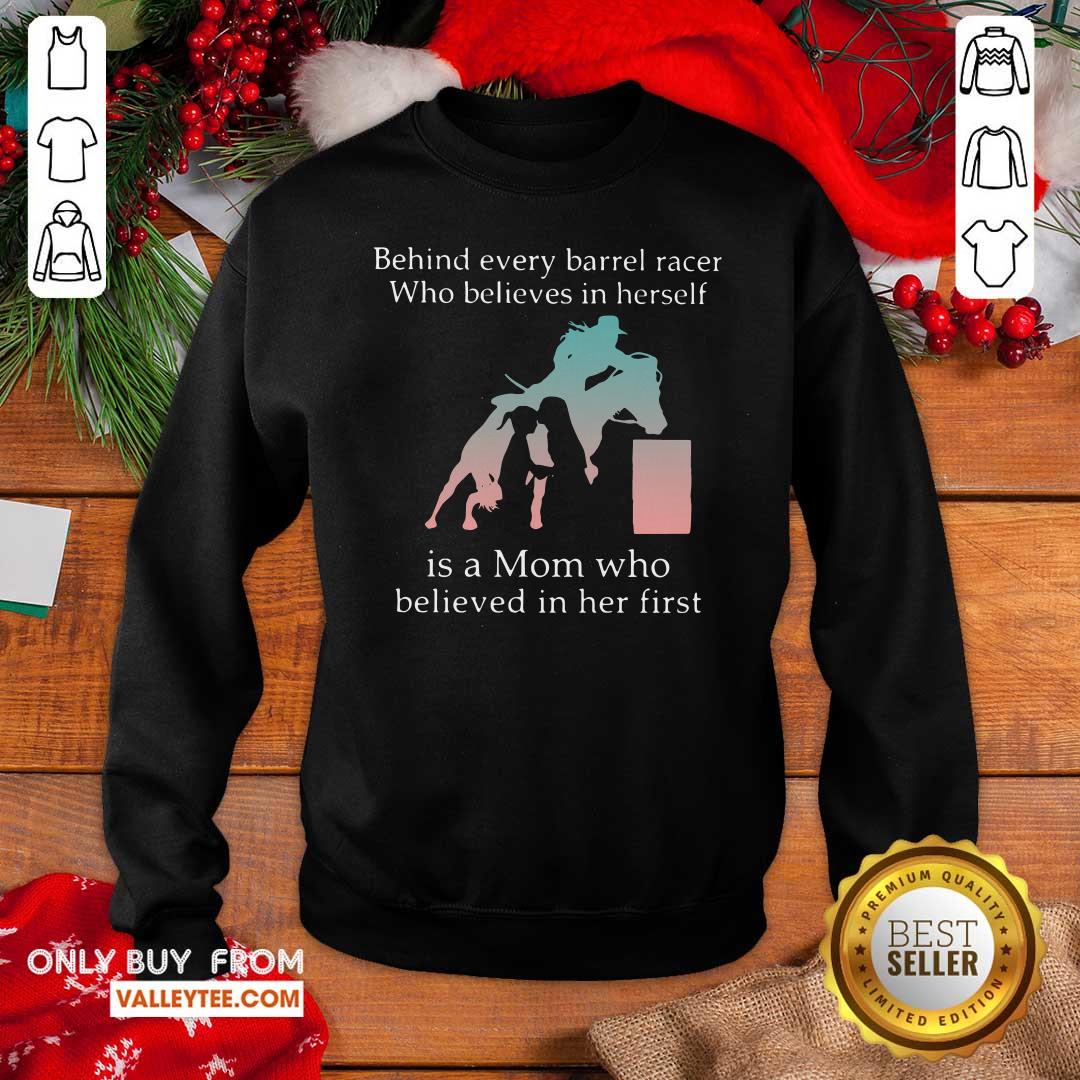 Top Behind Every Bull Rider Who Believes In Himself Is A Mom Who Believed In Him First Shirt - Image 2
