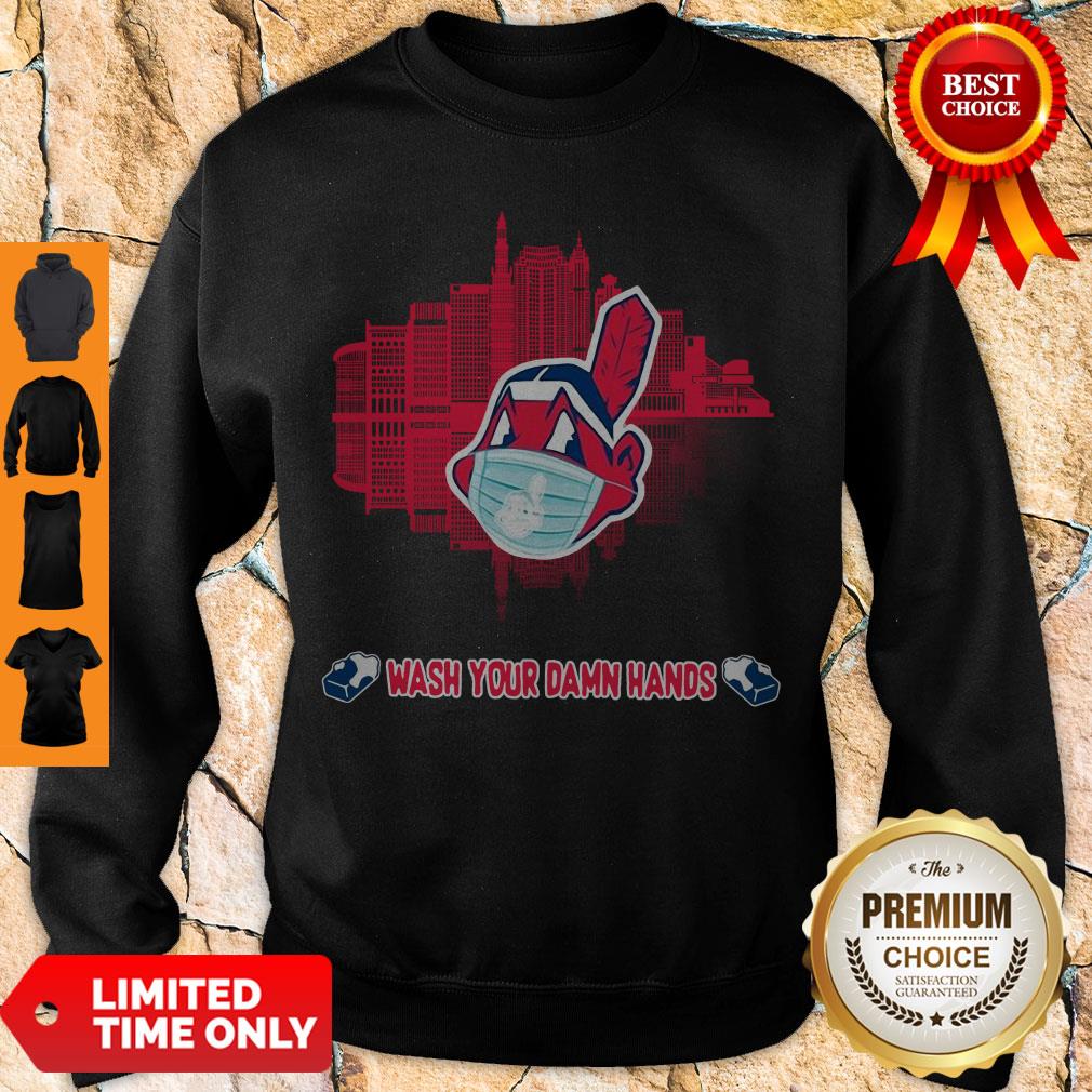 Nice Wash Your Damn Hands Cleveland Indians Shirt - Image 2