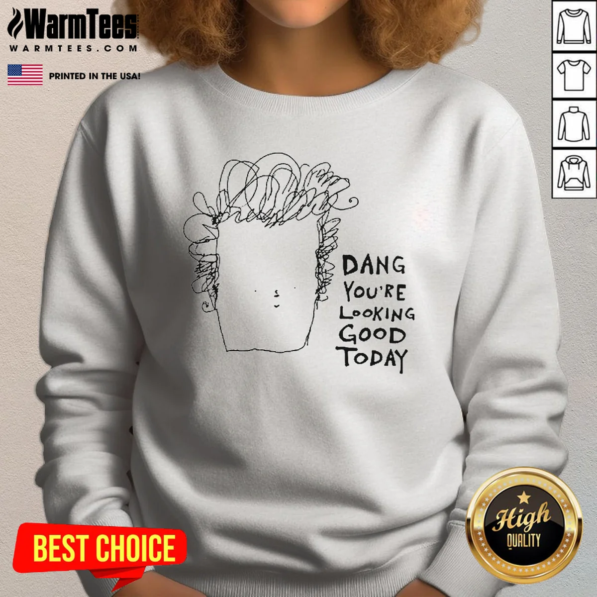 Original Man Dang Youre Looking Good Today Shirt - Image 4