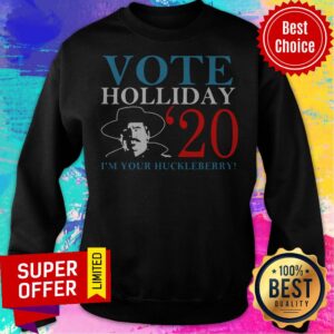Alternative view of Nice Vote Holliday 2020 I’m Your Huckleberry Shirt