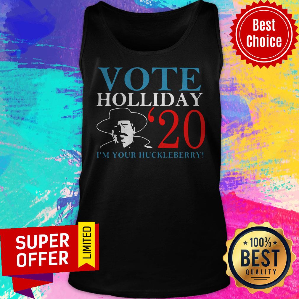 Nice Vote Holliday 2020 I’m Your Huckleberry Shirt - Image 5