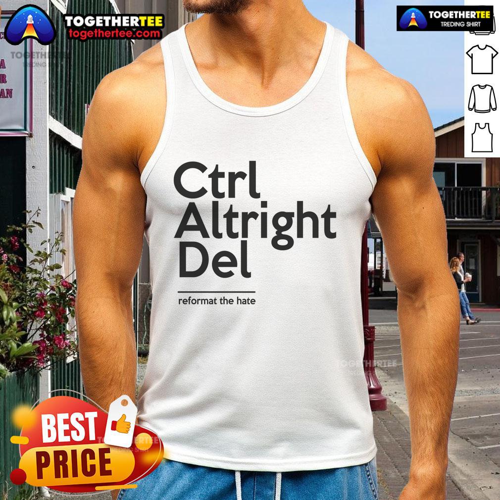 Official Ctrl Aptright Del Reformat The Hate T-Shirt - Image 4