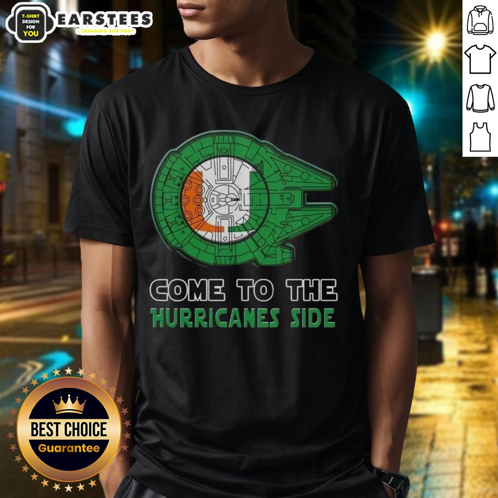 Premium Star Wars Come To The Miami Hurricanes Side T-Shirt