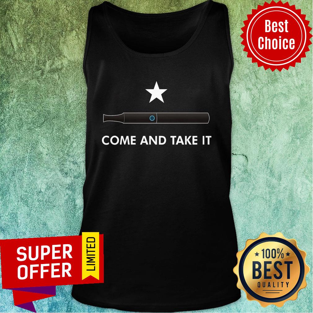 Come And Take It Vape Shirt - Image 3