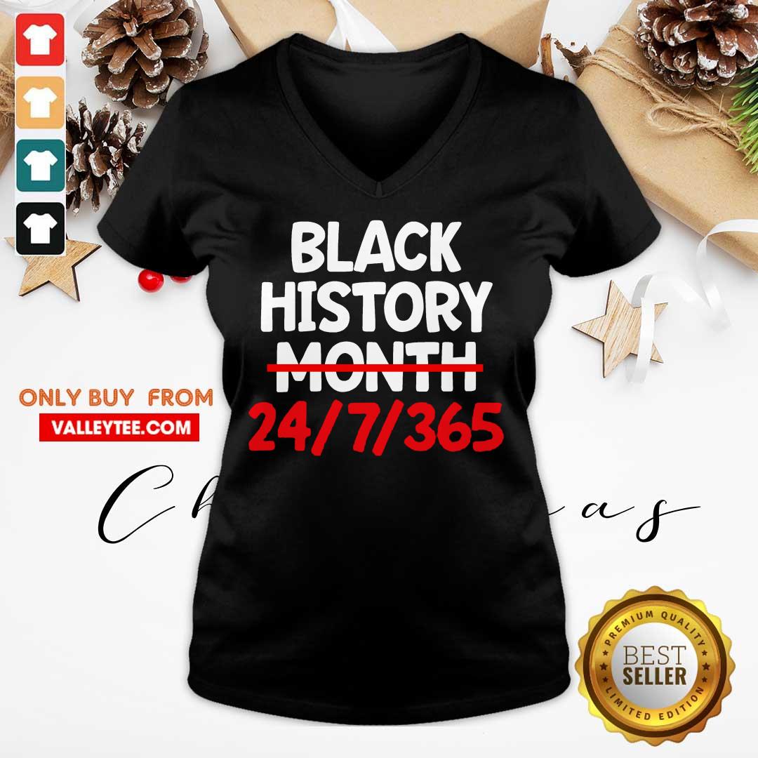 Fantastic Black History Month 24 7 365 Shirt - Image 3