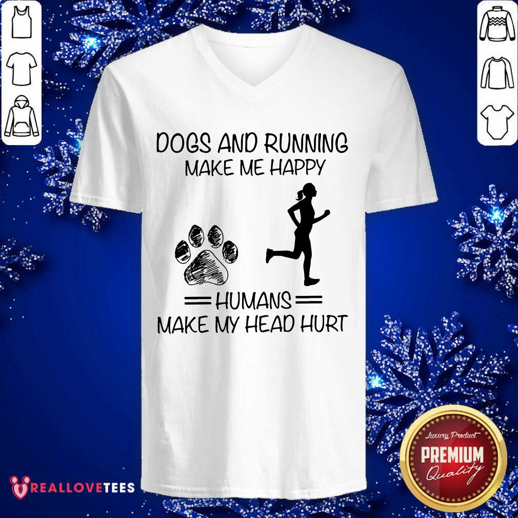 Dogs And Running Humans Make My Head Hurt Shirt - Image 3