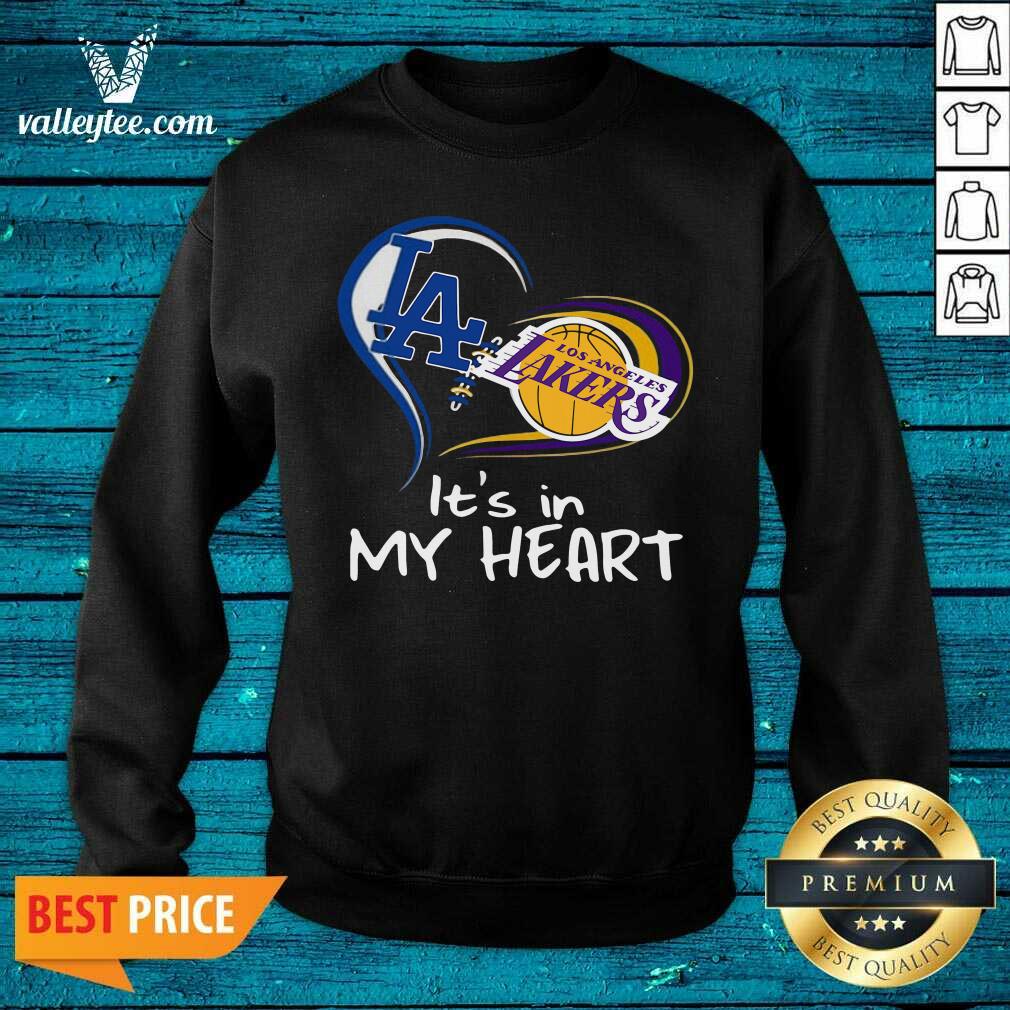 Sweet Los Angeles Raiders And Los Angeles Lakers Its In My Heart Shirt - Image 5