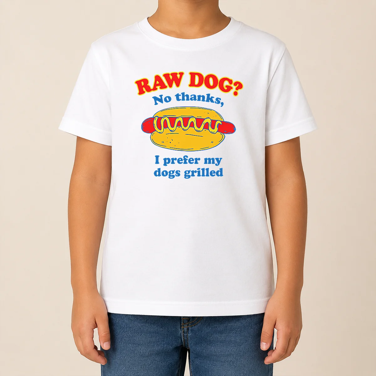 Funny Nice Raw Dog No Thanks I Prefer My Dogs Grilled Shirt - Image 9