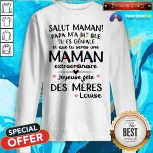 Alternative view of Pretty Salut Maman Papa Ma Dit Fete Des Meres Shirt