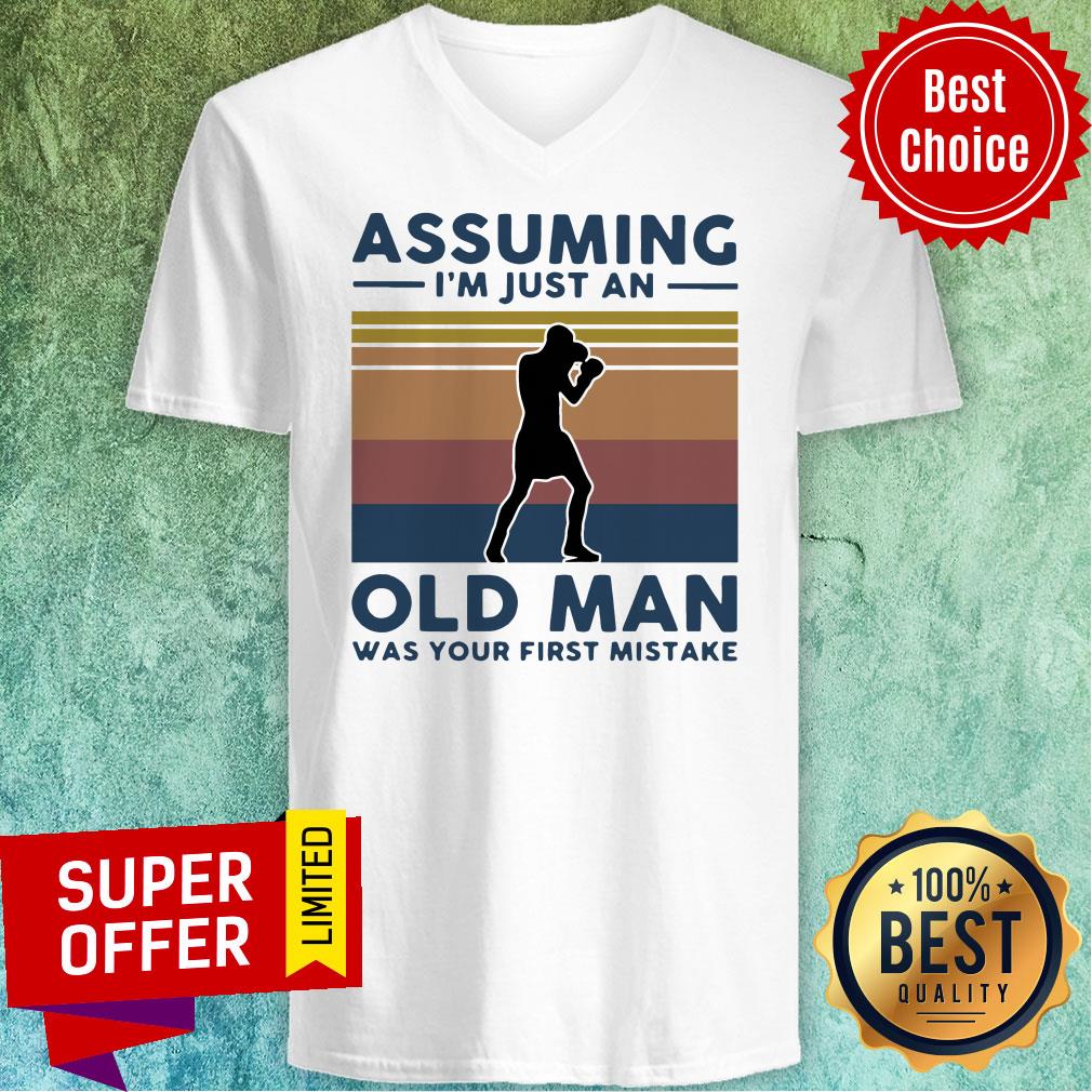 Boxing Assuming I'm Just An Old Man Was Your First Mistake Vintage Shirt - Image 4