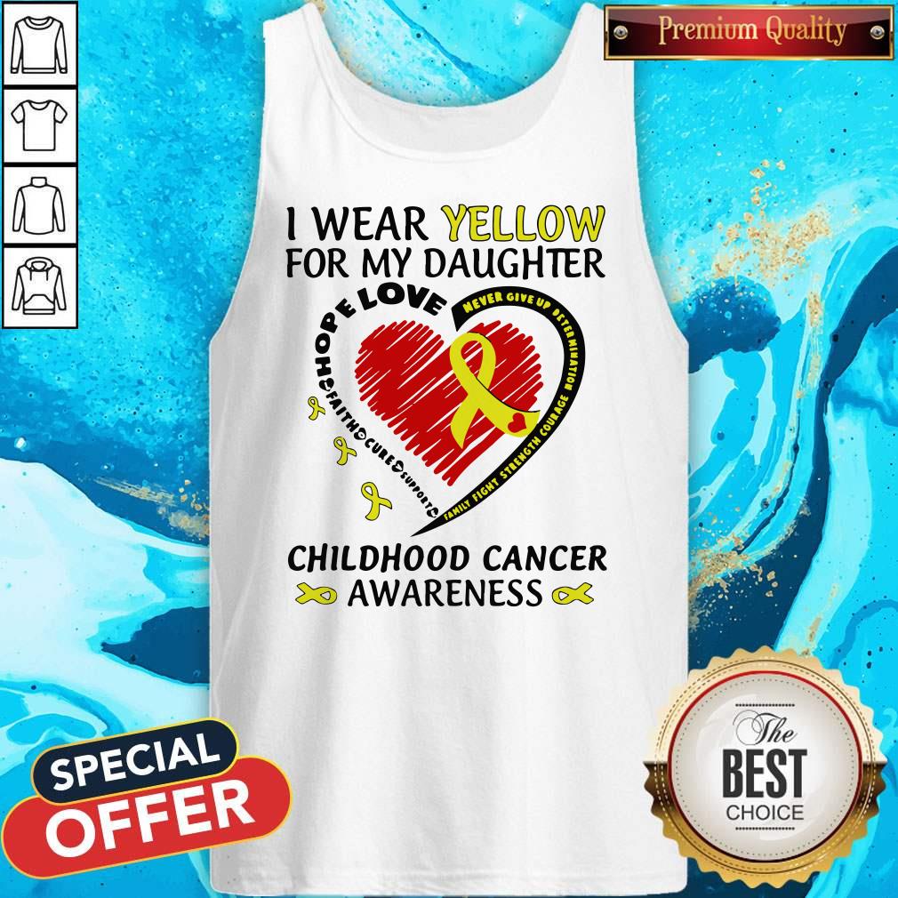 I Wear Yellow For My Daughter Childhood Cancer Awareness Shirt - Image 3