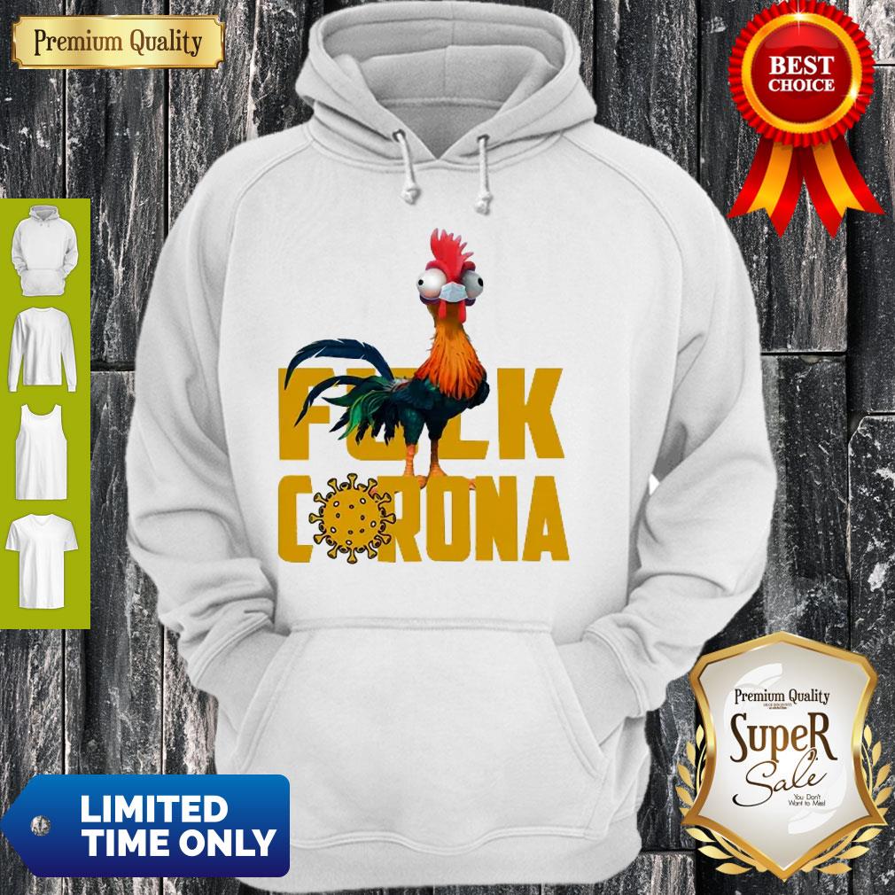 Awesome Chicken Hei Hei Fuck Coronavirus Shirt - Image 5