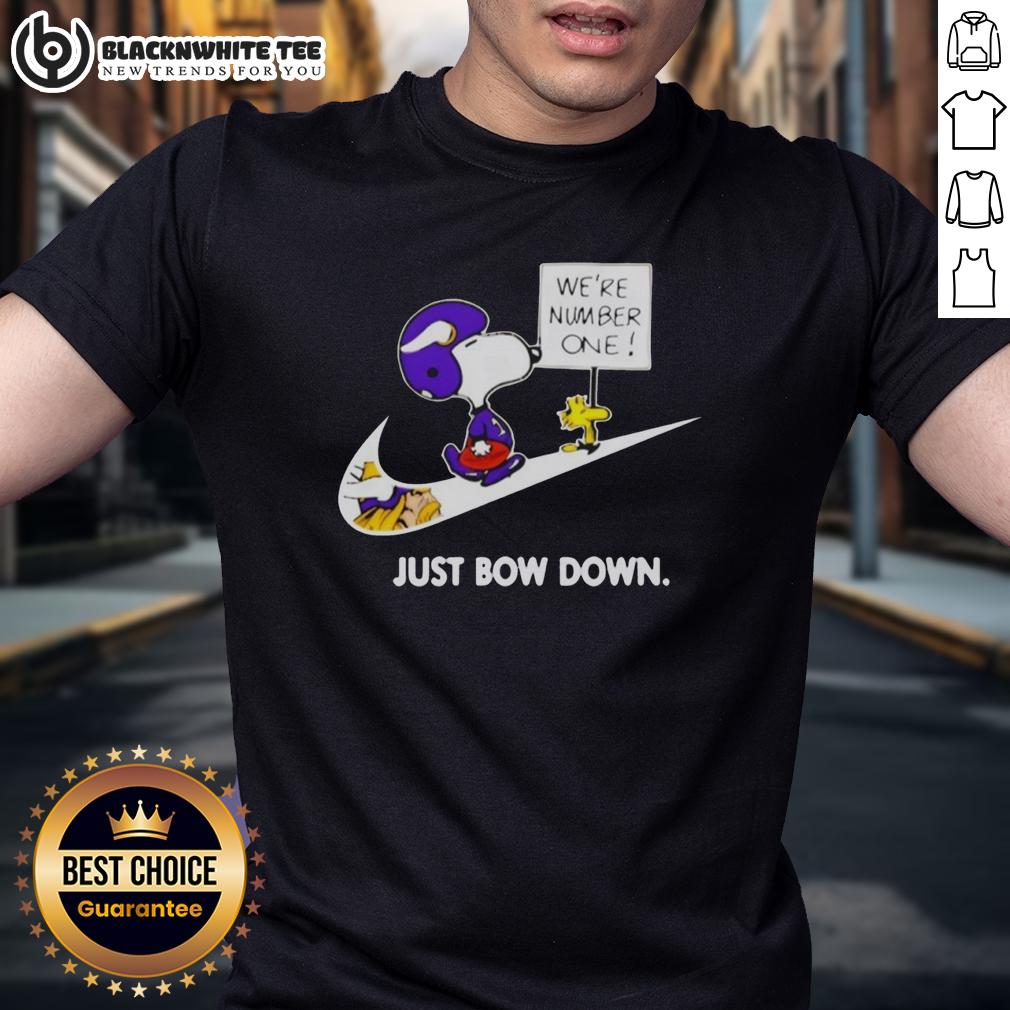 Awesome Minnesota Vikings Are Number One Just Bow Down Snoopy T-Shirt