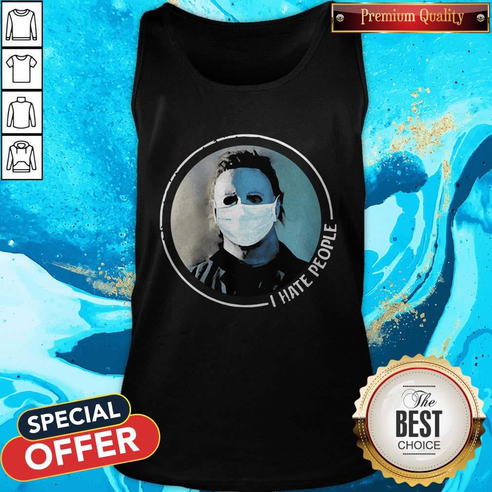 Hot Michael Myers Face Mask I Hate People Shirt - Image 3