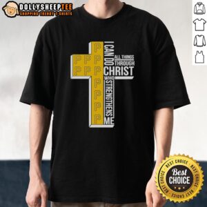Awesome Pittsburgh Pirates I Can Do All Things Through Christ Who Strengthens Me T-Shirt