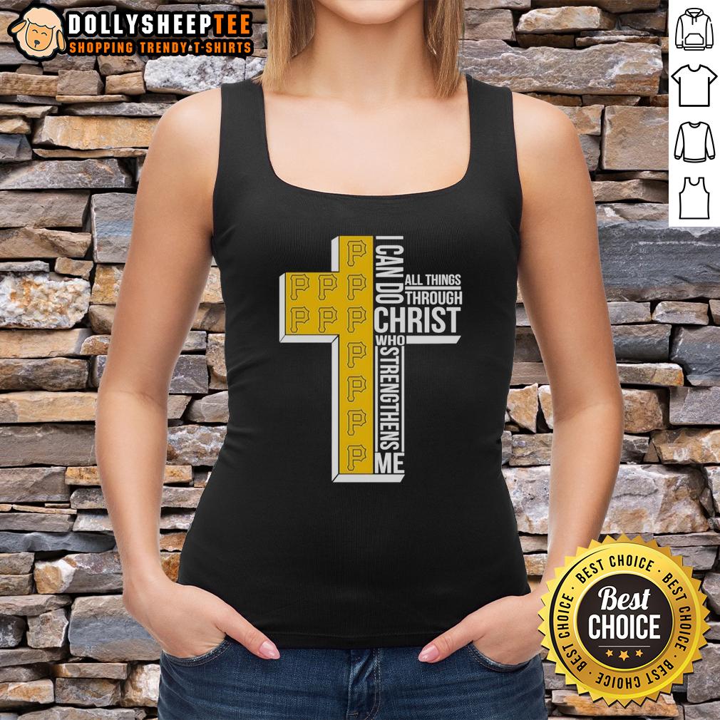 Awesome Pittsburgh Pirates I Can Do All Things Through Christ Who Strengthens Me T-Shirt - Image 4