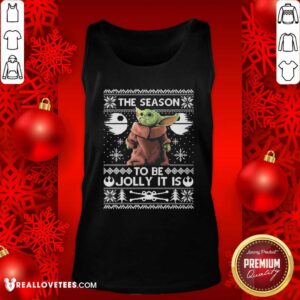 Alternative view of Funny The Season To Be Jolly Baby Yoda Ugly Christmas Shirt