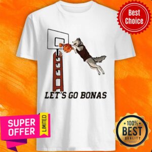 Top Let’s Go Bonas NBA Shirt