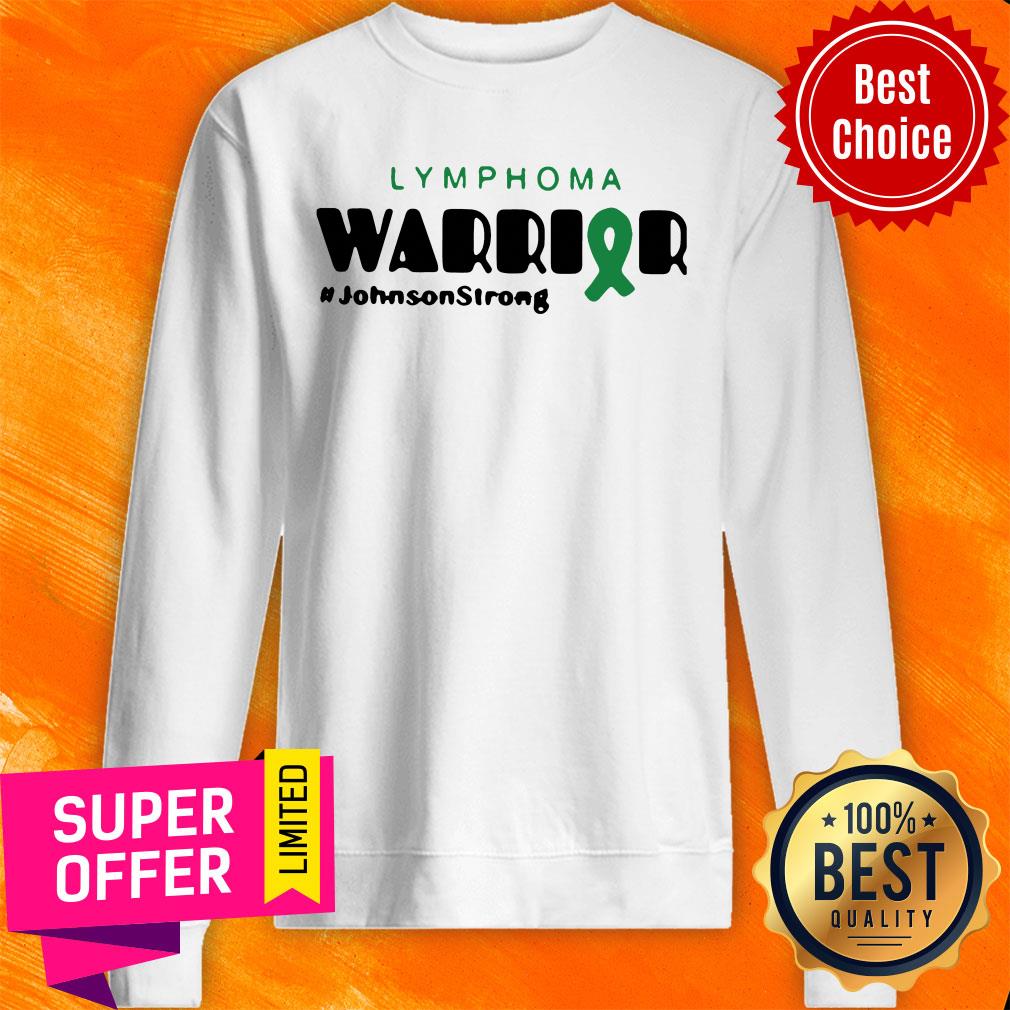 Top Lymphoma Warrior #johnsonstrong Shirt - Image 5