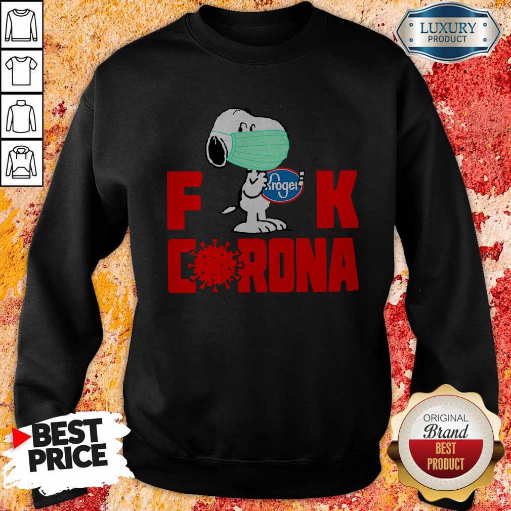 Premium Snoopy Face Mask Hug Kroger Fuck Coronavirus Shirt - Image 5