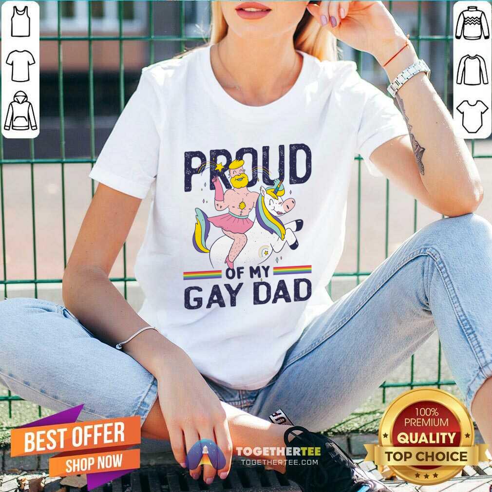 Proud Of My Gay Dad Shirt - Image 2