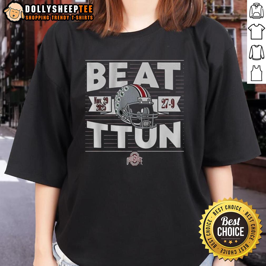 Top Ohio State Buckeyes Football Beat TTUN In The Game 2025 T-Shirt - Image 3