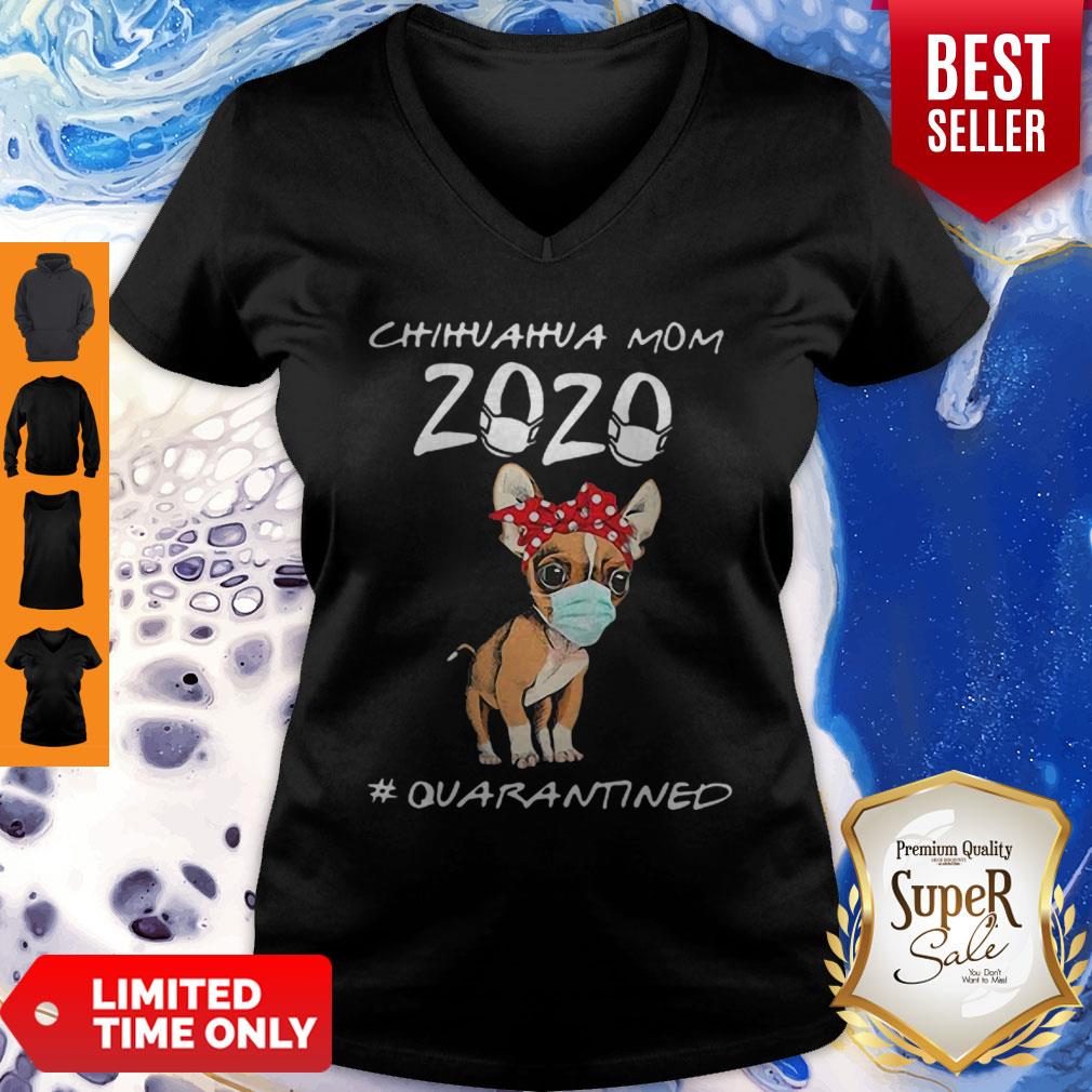 Beautiful Chihuahua Mom 2020 #Quarantined COVID-19 Shirt - Image 5