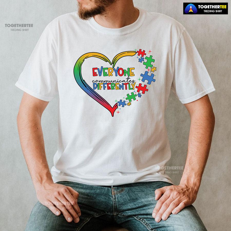 Everyone Communicates Differently Heart Autism Awareness T-Shirt - Image 2