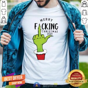 Happy Grinch Hand Merry Fucking Christmas 2020 T-Shirt