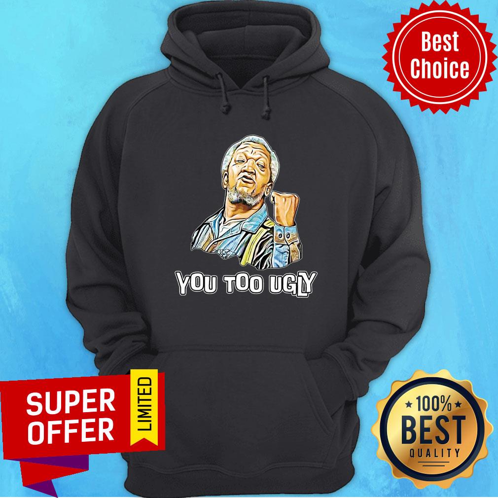 Funny Sanford You Too Ugly Shirt - Image 2