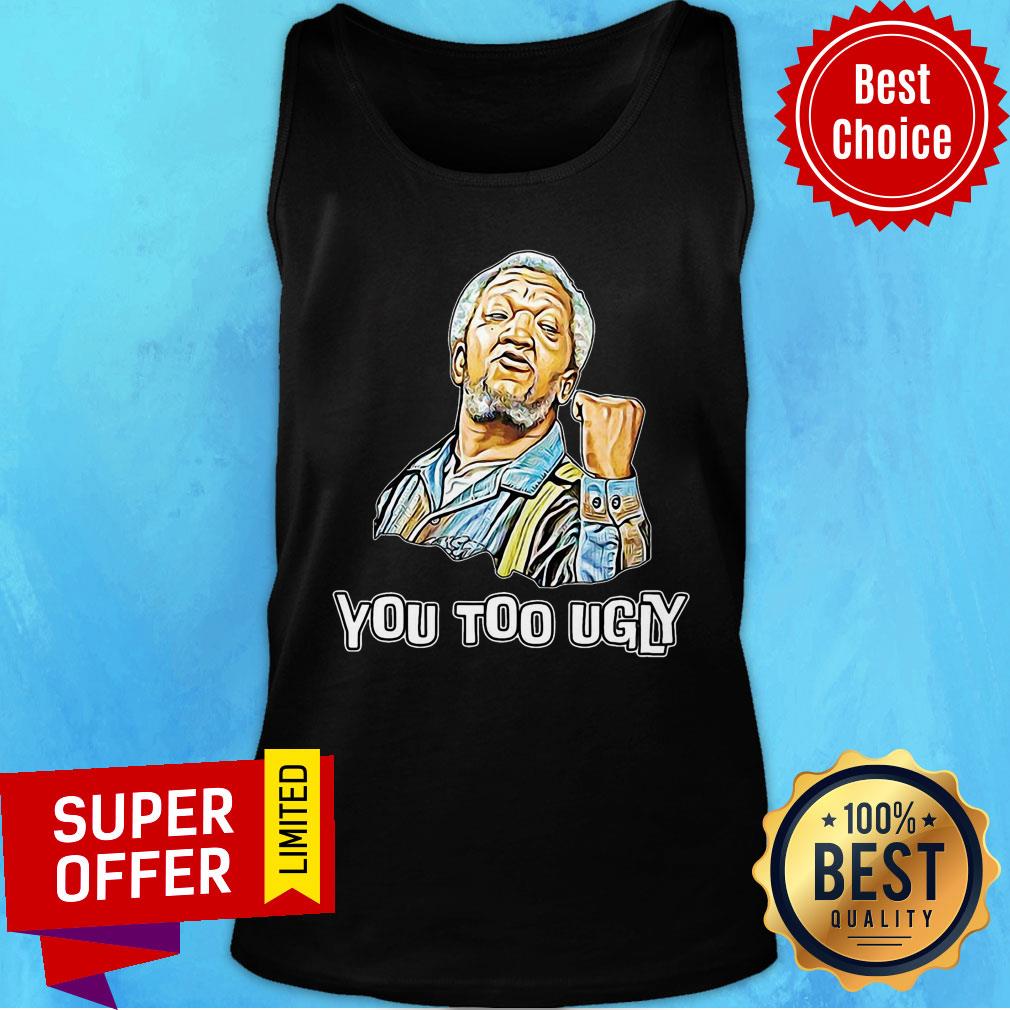 Funny Sanford You Too Ugly Shirt - Image 4