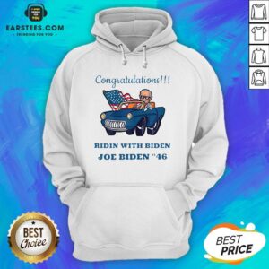 Alternative view of Nice Congratulations Ridin With Biden Joe Biden Forty-Six 46th Shirt