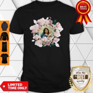 Premium Blessed Mother Mary And Jesus Flowers Shirt