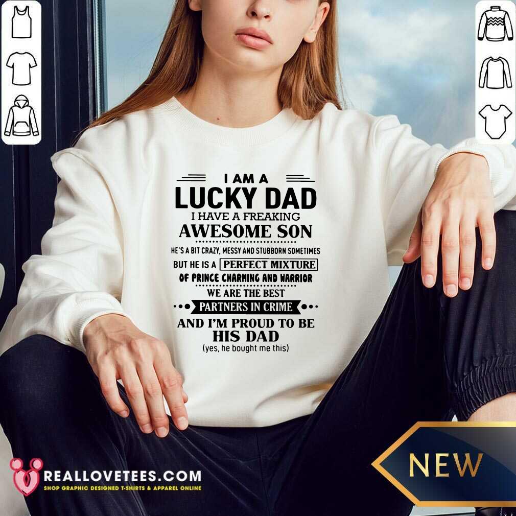 I Am Lucky Dad Shirt - Image 5