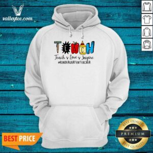 Alternative view of Teach Inspire Love Kindergarten Teacher Shirt