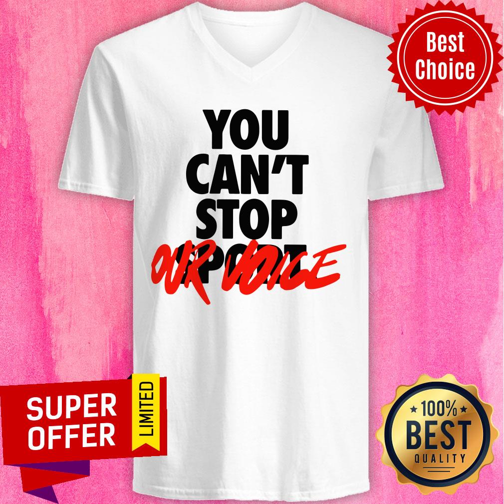 Awesome You Can't Stop Vote Our Shirt - Image 4