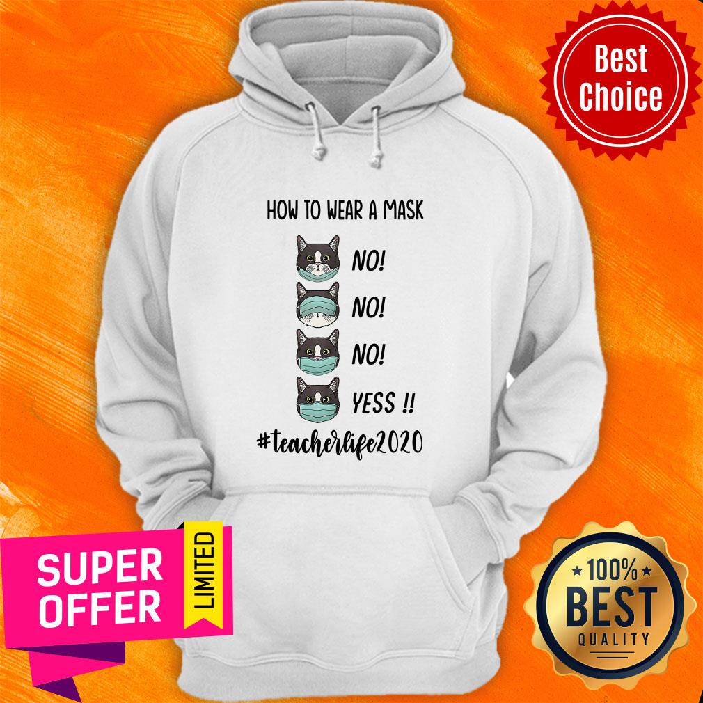 Premium How To Wear A Mask #Teacherlife2020 Shirt - Image 3