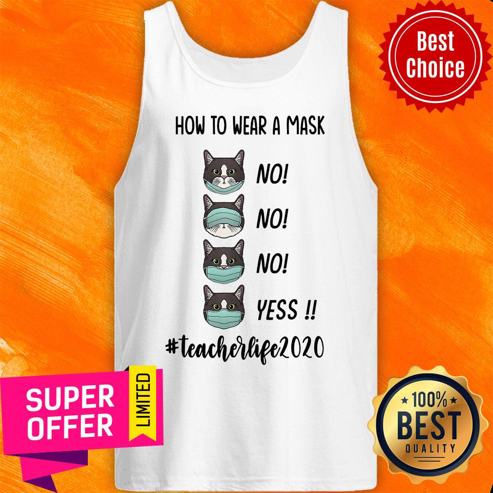 Premium How To Wear A Mask #Teacherlife2020 Shirt - Image 5