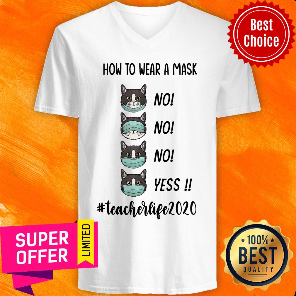 Premium How To Wear A Mask #Teacherlife2020 Shirt - Image 4