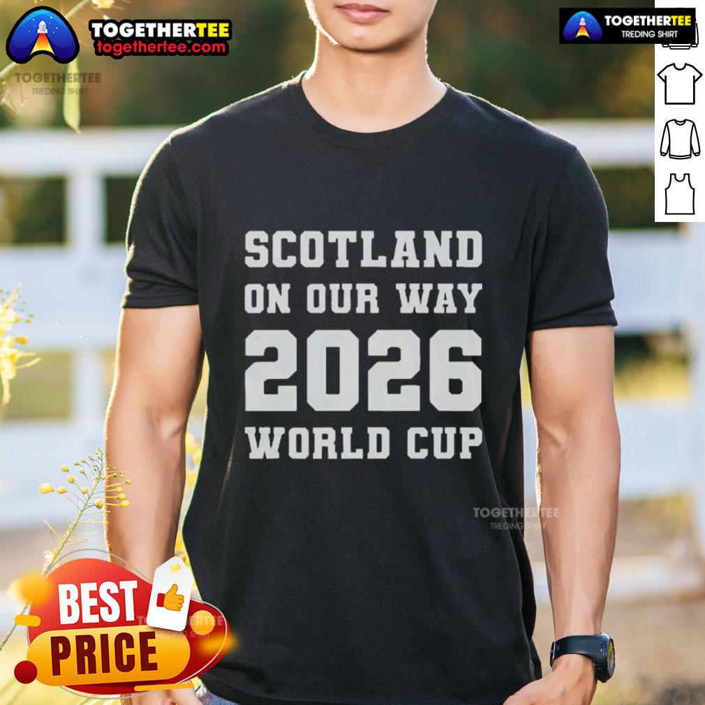 Official Scotland On Our Way 2026 World Cup T-Shirt