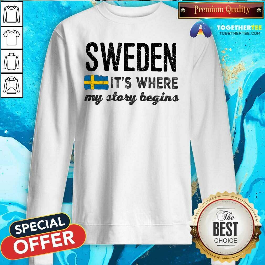 Grateful Sweden It Is Where My Story Begins Shirt - Image 2