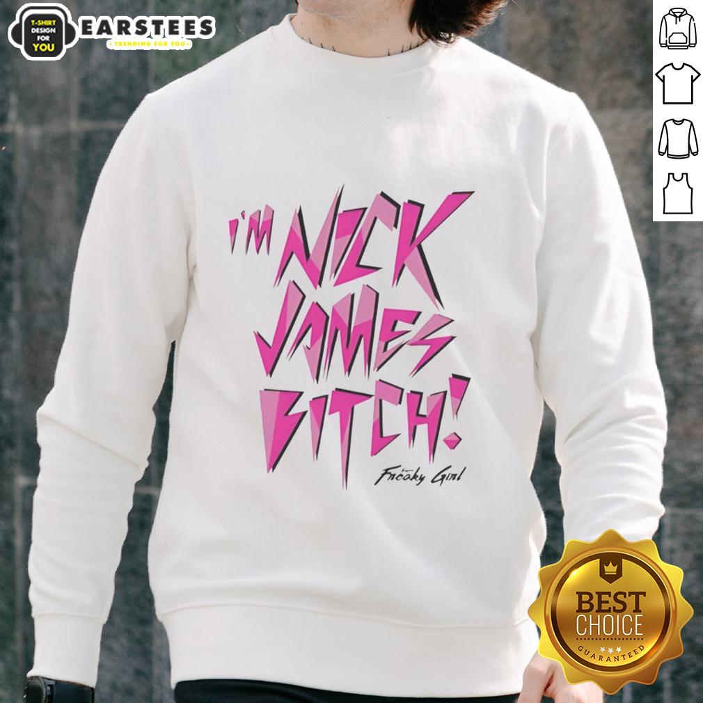 Top I'm Nick James Super Freaky Girl T-Shirt - Image 5
