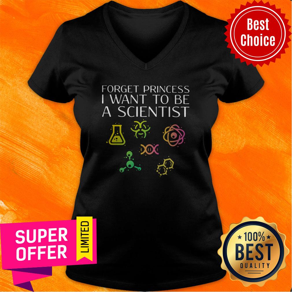 Funny Forget Princess I Want To Be A Scientist Shirt - Image 2