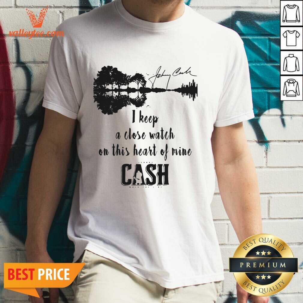 Top Johnny Cash I Keep A Close Watch On This Heart Of Mine Cash Signature Shirt