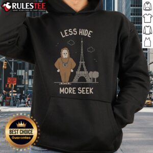 Alternative view of Funny Less Hide More Seek Paris Eiffel Tower T-Shirt
