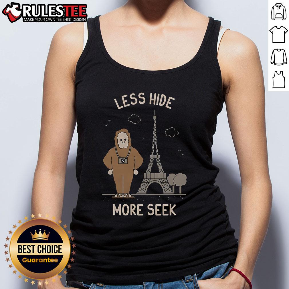 Funny Less Hide More Seek Paris Eiffel Tower T-Shirt - Image 4