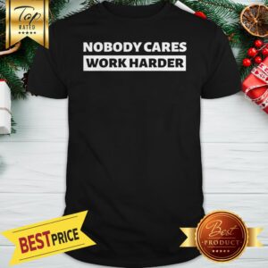 Nobody Cares Work Harder Lamar Jackson Baseball Shirt