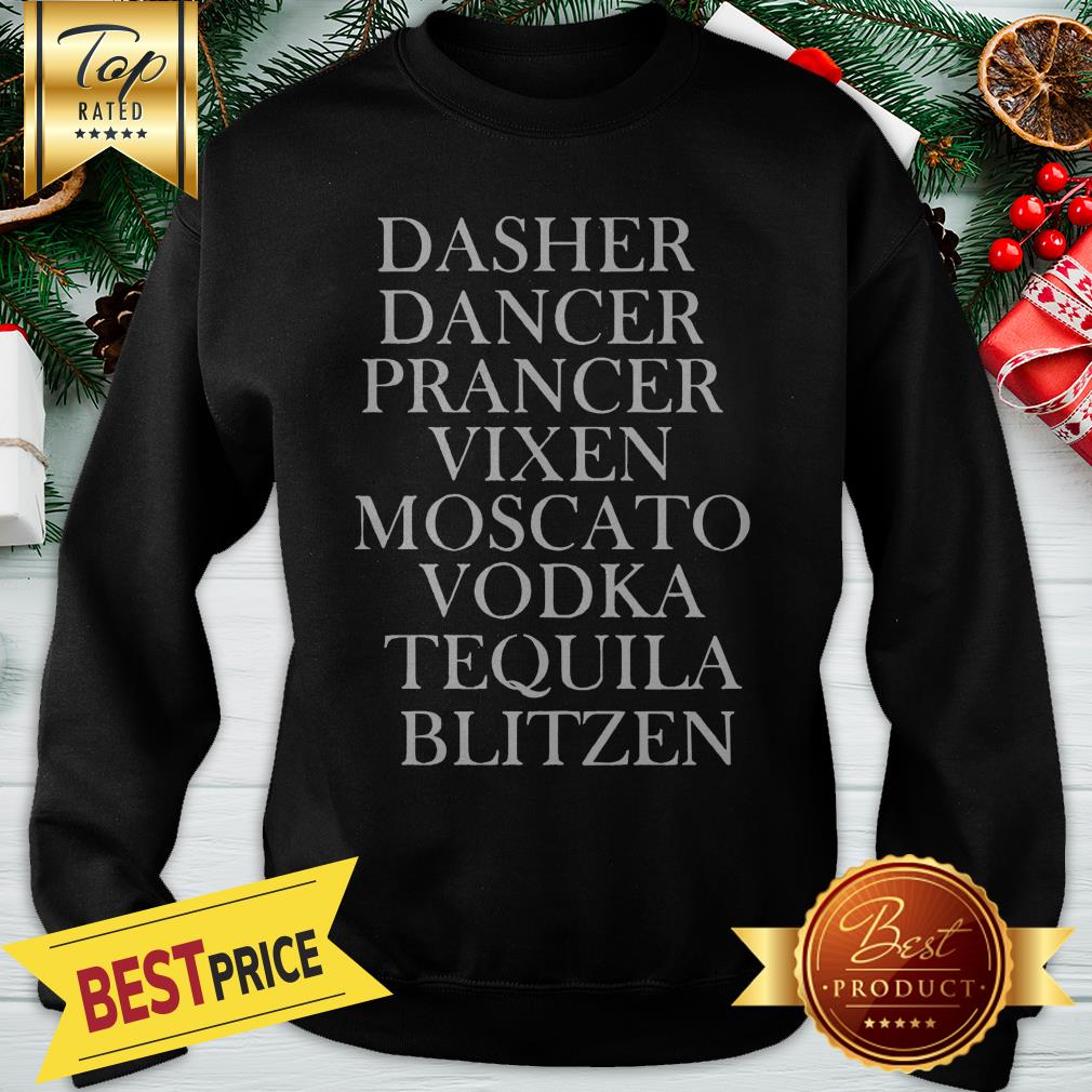 Official Dasher Dancer Prancer Vixen Moscato Vodka Tequila Blitzen Shirt - Image 4
